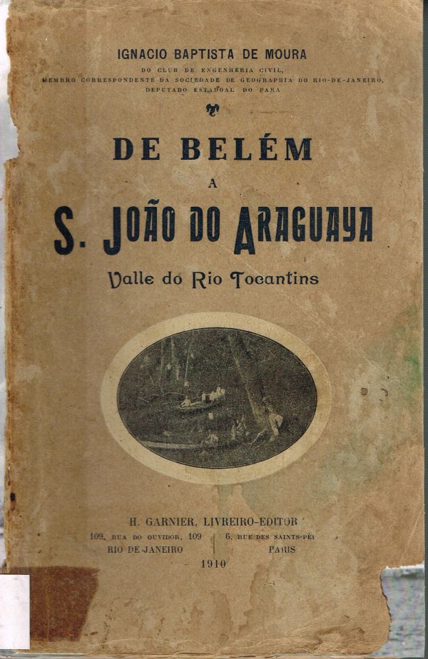 De Belém a S. João do Araguaia - Valle do Rio Tocantins